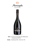 Franciacorta Dosaggio Zero Millesimato Bio フランチャコルタ ドザージョ ゼロ ミレッジマート ビオ2016/白スパークリングワイン